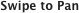 Swipe to Pan