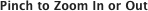 Pinch to Zoom In or Out